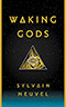 Waking Gods